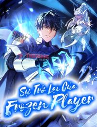 Sự Trở Lại Của Người Chơi Bị Đóng Băng